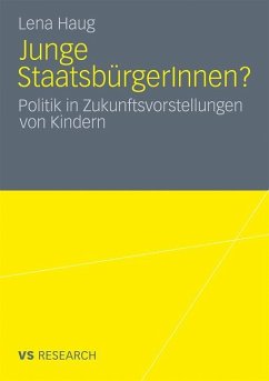 Junge StaatsbürgerInnen? - Haug, Lena