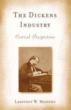 The Dickens Industry - Mazzeno, Laurence W