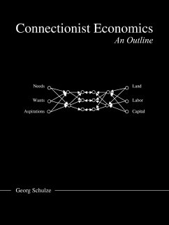 Connectionist Economics - Schulze, Georg