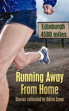 Running Away from Home: Stories Collected by David Syme - Herausgeber: Syme, David