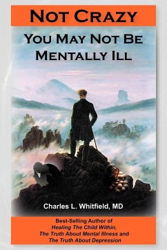Not Crazy - Whitfield, Charles L.