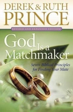 God Is a Matchmaker - Prince, Derek; Prince, Ruth