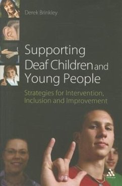 Supporting Deaf Children and Young People - Brinkley, Derek