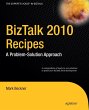 BizTalk 2010 Recipes - Bild 1