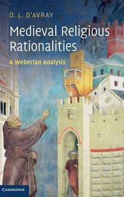 Medieval Religious Rationalities - D'Avray, D. L.