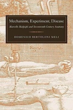 Mechanism, Experiment, Disease - Bertoloni Meli, Domenico