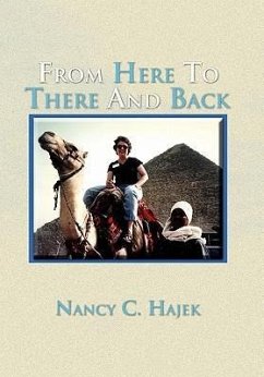 From Here to There and Back - Hajek, Nancy C.