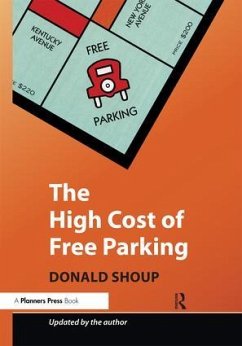 The High Cost of Free Parking - Shoup, Donald
