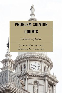 Problem Solving Courts - Miller, Joann; Johnson, Donald C.