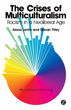 The Crises of Multiculturalism - Lentin, Alana; Titley, Gavan