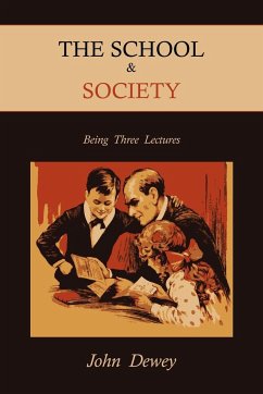 The School & Society - Dewey, John