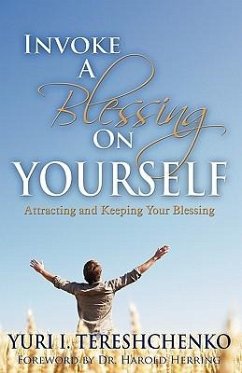 Inovke A Blessing On Yourself