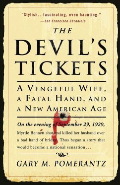 The Devil's Tickets - Pomerantz, Gary M.