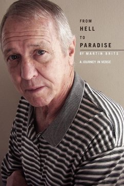 From Hell To Paradise - A Journey In Verse - Brits, Martin