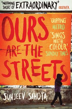 Ours are the Streets - Sahota, Sunjeev
