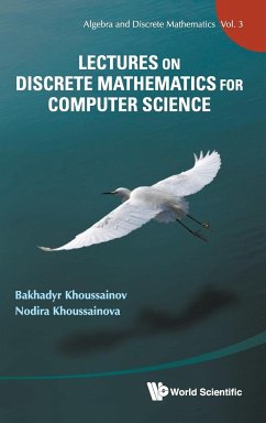 LECT ON DISCRETE MATH FOR COMPUTER SCI - Bakhadyr Khoussainov Et Al