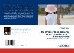 The effect of socio-economic factors on maternal and infant behaviours - Chadamoyo, Patrick;Dumbu, Emmanuel