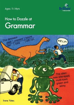 How to Dazzle at Grammar - Yates, Irene