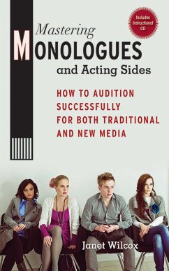 Mastering Monologues and Acting Sides - Wilcox, Janet