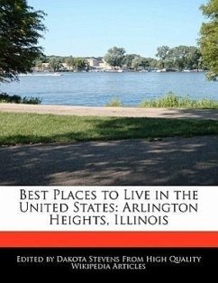 Best Places to Live in the United States: Arlington Heights, Illinois - Stevens, Dakota