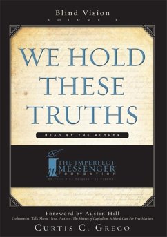 We Hold These Truths - Greco, Curtis