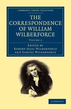 The Correspondence of William Wilberforce - Volume 2 - Wilberforce, William