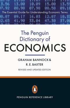 The Penguin Dictionary of Economics - Bannock, Graham; Baxter, R. E.