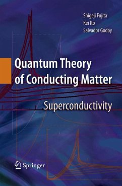 Quantum Theory of Conducting Matter - Fujita, Shigeji;Ito, Kei;Godoy, Salvador