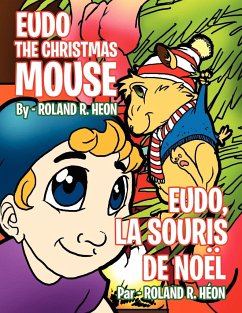 Eudo the Christmas Mouse - Heon, Roland R.