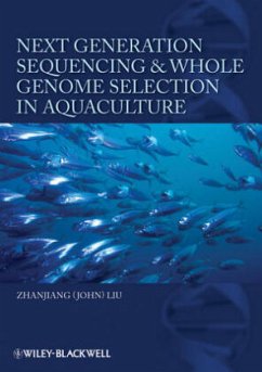 Next Generation Sequencing and Whole Genome Selection in Aquaculture - Liu, Zhangjiang