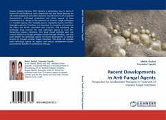 Recent Developments in Anti-Fungal Agents