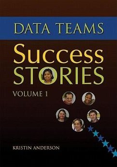 Data Teams Success Stories, Volume 1 - Anderson, Kristin L.