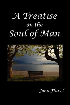 A Treatise of the Soul of Man - Flavel, John