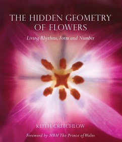 The Hidden Geometry of Flowers - Critchlow, Keith