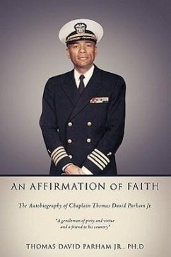 An Affirmation of Faith - Parham, Ph. D. Thomas David