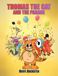 THOMAS THE CAT AND THE PARADE - Backster, Beryl