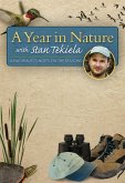 A Year in Nature with Stan Tekiela: A Naturalist's Notes on the Seasons