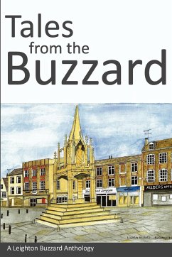 Tales from the Buzzard - Leighton Buzzard Writers