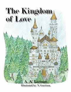 The Kingdom of Love - Larison, A. A.