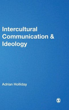 Intercultural Communication & Ideology - Holliday, Adrian