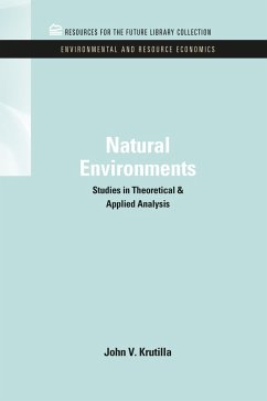 Natural Environments - Krutilla, John V