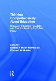 Thinking Comprehensively About Education