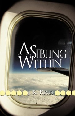 A Sibling Within - Remel, J. K.