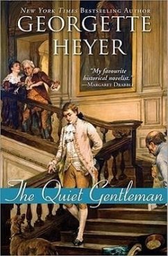 The Quiet Gentleman - Heyer, Georgette