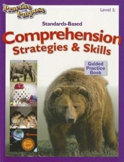 Standards-Based Comprehension Strategies & Skills Guided Practice Book, Level 1 - Myers, Miriam