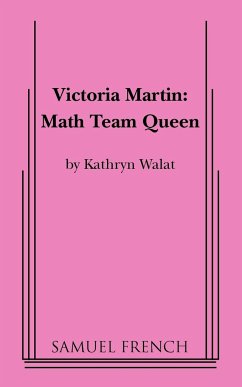 Victoria Martin: Math Team Queen - Walat, Kathryn