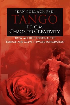 Tango from Chaos to Creativity - Pollack, Jean