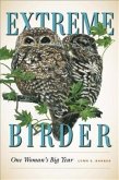 Extreme Birder: One Woman's Big Year