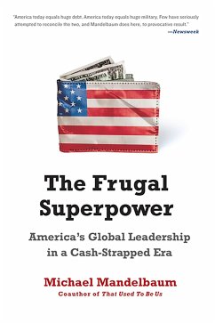 The Frugal Superpower - Mandelbaum, Michael