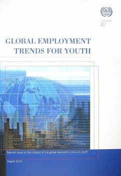 Global Employment Trends for Youth: Special Issue on the Impact of the Global Economic Crisis on Youth - International Labor Office